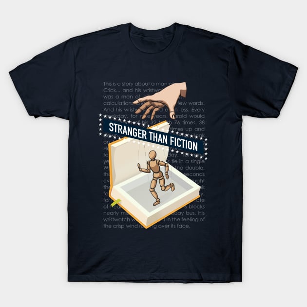 Stranger Than Fiction - Alternative Movie Poster T-Shirt by MoviePosterBoy